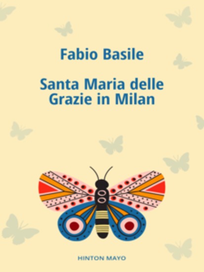 Santa Maria delle Grazie in Milan - cover