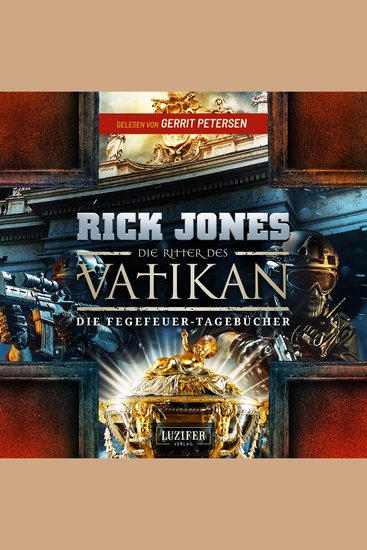 DIE FEGEFEUER-TAGEBÜCHER (Die Ritter des Vatikan 14) - Thriller - cover