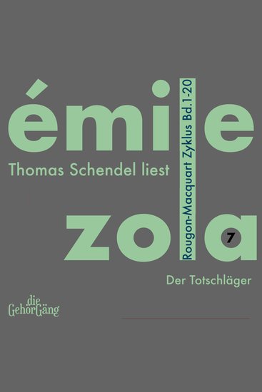 Der Totschläger - Rougon-Macquart Zyklus Band 7 - cover