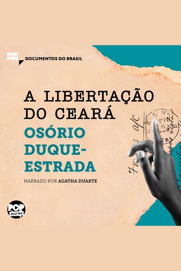 libertação do Ceará A: Trechos selecionados de "A abolição" - Documentos do Brasil - cover
