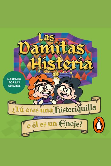 Las Damitas Histeria - ¿Tú eres una histeriquilla o él es un eneje? - cover