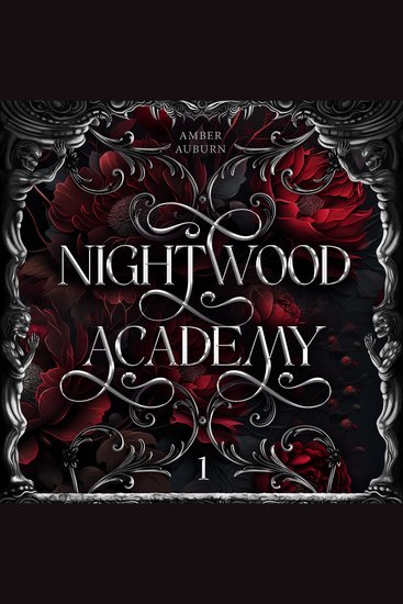Nightwood Academy 1 - Dark Romantasy Serie - cover
