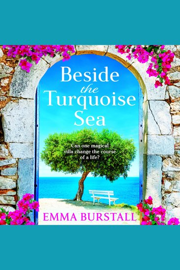 Beside the Turquoise Sea - Enjoy a gorgeous getaway to Crete with Emma Burstall's newest read for 2025 - cover