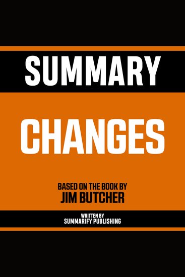 Summary - Changes - Based On The Book By Jim Butcher - cover