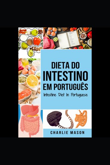 Dieta do Intestino Em português Intestine Diet In Portuguese - cover
