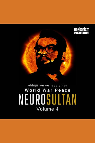 Neurosultan Volume 4 - World War Peace - cover