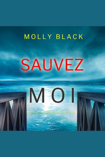 Sauvez-moi (Un Thriller à Suspense Katie Winter du FBI – Livre 1) - Narration par une voix synthétisée - cover