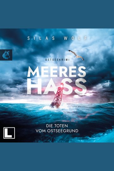 Meereshass - Sönke Petersen - Die Toten vom Ostseegrund Band 1 (ungekürzt) - cover