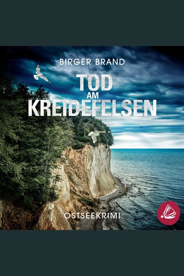 Tod am Kreidefelsen: Ostseekrimi Küstenkrimi (Lydia Westphal 1) - cover