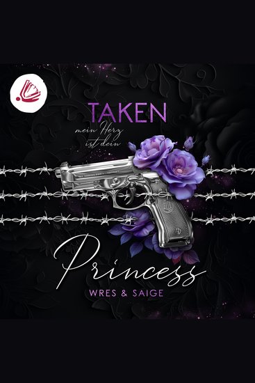 TAKEN PRINCESS: Mein Herz ist dein (Taken Princess - Band 2) - cover