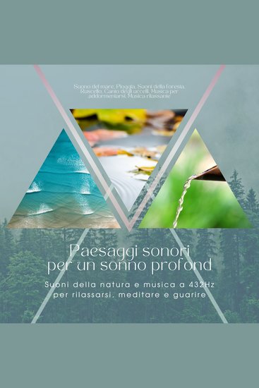 Paesaggi sonori per un sonno profondo: Suoni della natura e musica a 432Hz per rilassarsi meditare e guarire - Suono del mare Pioggia Suoni della foresta Ruscello Canto degli uccelli Musica per addormentarsi Musica rilassante - cover