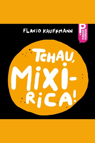 Tchau Mixirica! - cover