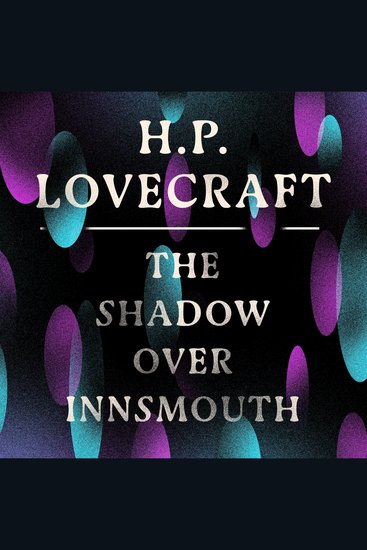 The Shadow Over Innsmouth - cover