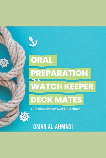 Oral Preparation Watch Keeper Deck Mates - Question and Answer Guidelines - cover