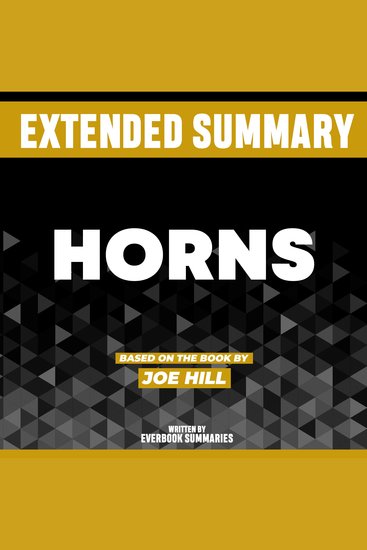 Extended Summary - Horns - Based On The Book By Joe Hill - cover