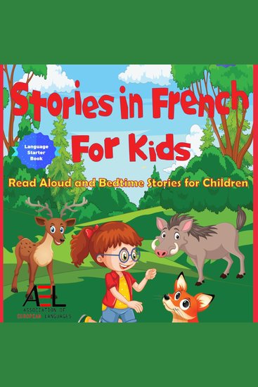Stories in French for Kids - Read Aloud and Bedtime Stories for Children - cover
