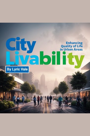 City Livability - Enhancing Quality of Life in Urban Areas - cover
