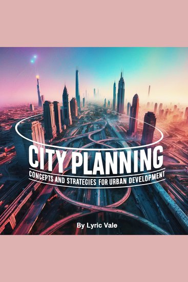 City Planning - Concepts and Strategies for Urban Development - cover