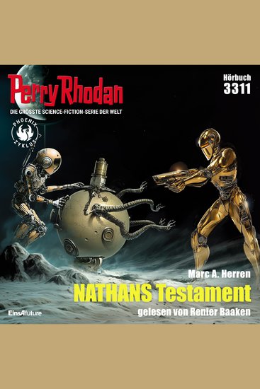 Perry Rhodan 3311: NATHANS Testament - Perry Rhodan-Zyklus "Phoenix" - cover