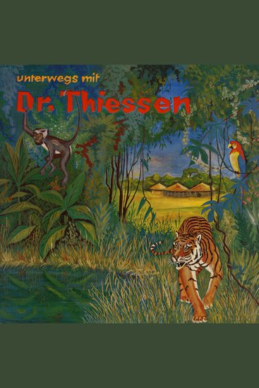 Unterwegs mit Dr Thiessen - cover