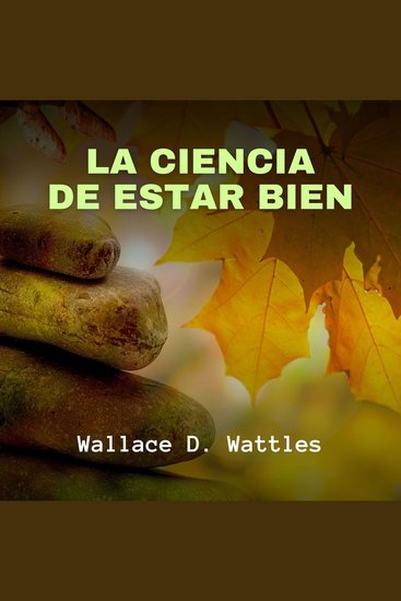 La Ciencia de Estar Bien - cover