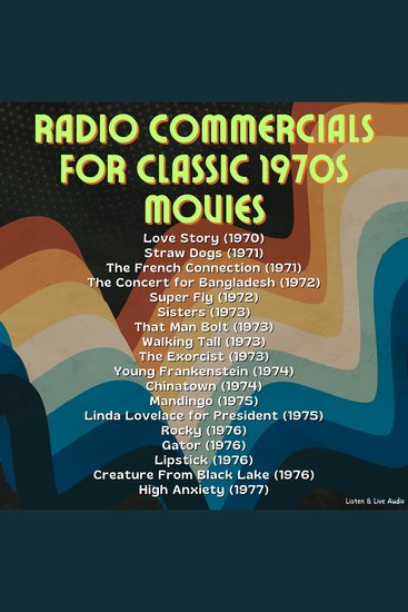 Radio Commercials for Classic 1970s Movies - cover