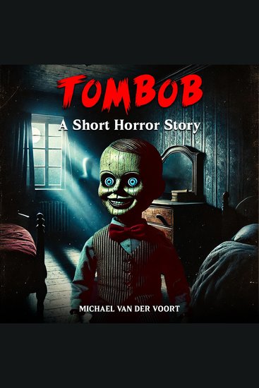 Tombob - A Short Horror Story - cover