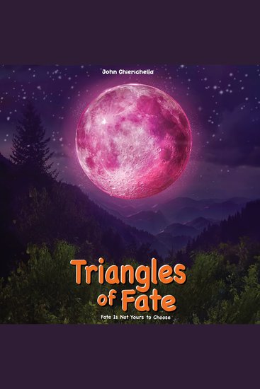 Triangles of Fate - Fate Is Not Yours to Choose - cover