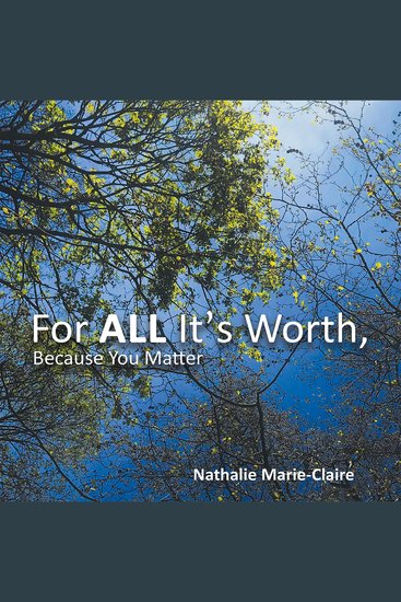 For ALL It’s Worth Because You Matter - cover