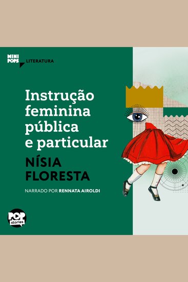 Instrução feminina pública e particular: Trechos selecionados de Opúsculo Humanitário - Literatura - cover