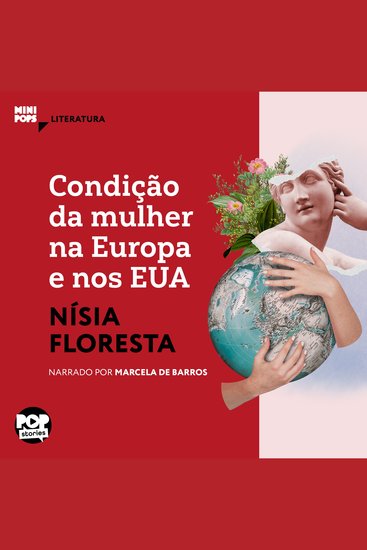 Condição da mulher na Europa e nos EUA: Textos selecionados de "Opúsculo humanitário" - Literatura - cover