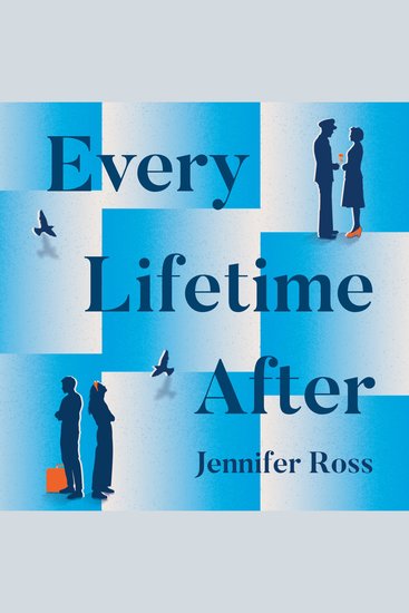 Every Lifetime After: The must-read enchanting high-concept epic love-story perfect for fans of Taylor Jenkins Reid BRAND-NEW for 2026! - cover