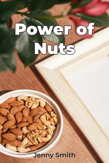 Power of Nuts - cover