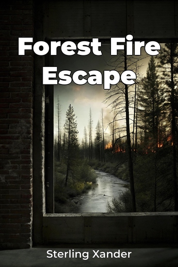Forest Fire Escape - cover
