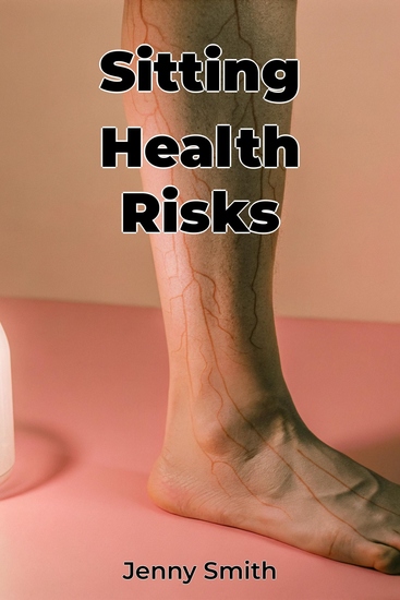 Sitting Health Risks - cover