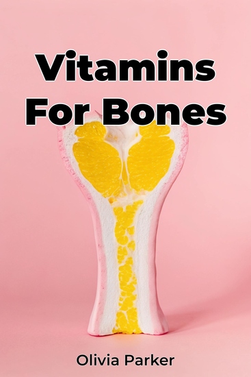 Vitamins For Bones - cover