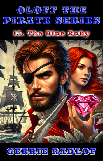 The Blue Ruby - A Cape pirate adventure Book 15 - cover