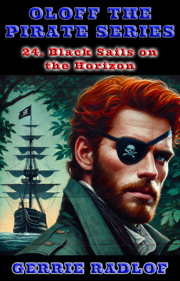 Black Sails on the Horizon - A Cape pirate adventure Book 24 - cover