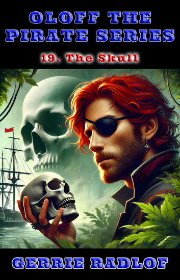 The Skull - A Cape pirate adventure Book 19 - cover