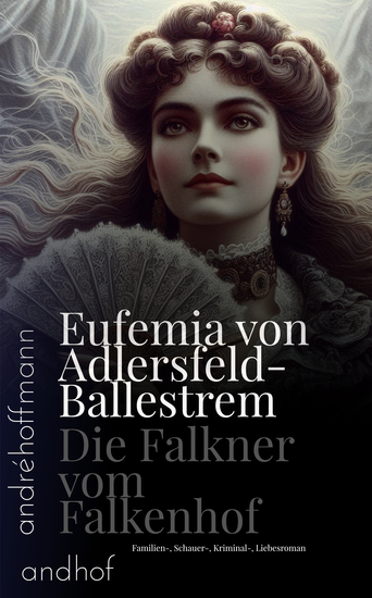Falkner vom Falkenhof - Familien- Schauer- Kriminal- Liebesroman - cover
