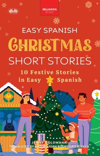 Easy Spanish Christmas Short Stories - 10 Festive Stories In Easy Spanish - cover