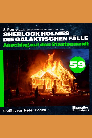 Anschlag auf den Staatsanwalt (Sherlock Holmes - Die galaktischen Fälle Folge 59) - cover