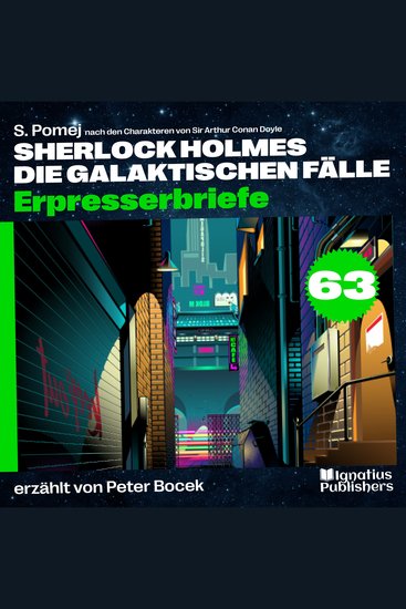 Erpresserbriefe (Sherlock Holmes - Die galaktischen Fälle Folge 63) - cover