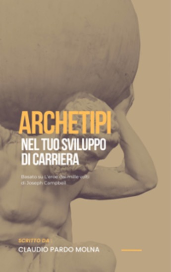 Archetipi Nel Tuo Sviluppo Di Carriera - cover