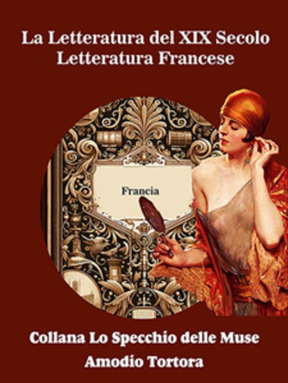 La Letteratura del XIX Secolo - Letteratura Francese - cover