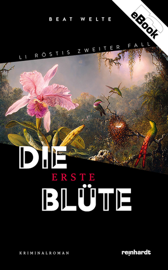Die erste Blüte - Li Röstis zweiter Fall - cover