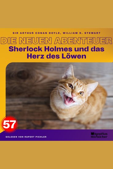 Sherlock Holmes und das Herz des Löwen (Die neuen Abenteuer Folge 57) - cover