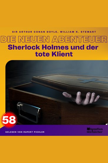 Sherlock Holmes und der tote Klient (Die neuen Abenteuer Folge 58) - cover