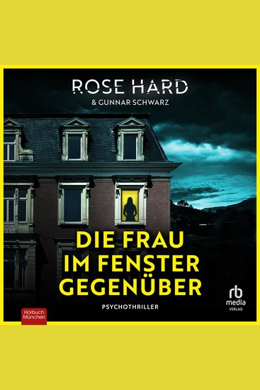 Die Frau im Fenster gegenüber - Psychothriller - cover
