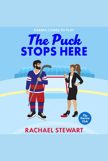 The Puck Stops Here - An ADDICTIVE forbidden romance set in the hockey world from Rachael Stewart for 2025 - cover